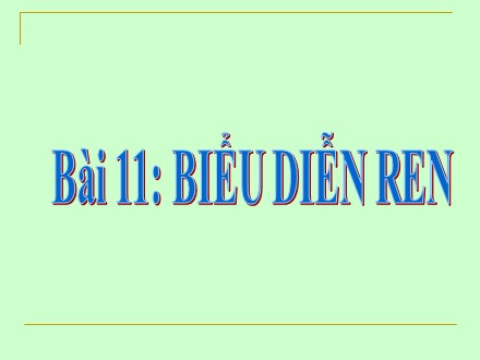 Bài giảng Stem Công nghệ Lớp 8 - Chương 2: Bản vẽ kĩ thuật - Bài 11: Biểu diễn ren