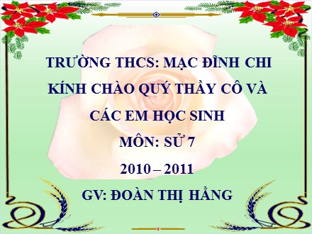 Bài giảng Stem Lịch sử Lớp 7 - Tiết 50: Khởi nghĩa nông dân Đàng Ngoài thế kỷ XVIII - Đoàn Thị Hằng