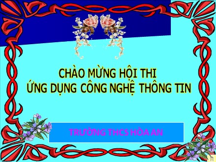 Bài giảng Stem Lịch sử Lớp 7 - Tiết 56: Quang Trung xây dựng đất nước (Tiếp theo)