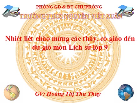Bài giảng Stem Lịch sử Lớp 9 - Bài 14: Việt Nam sau chiến tranh thế giới thứ nhất - Hoàng Thị Thu Thủy