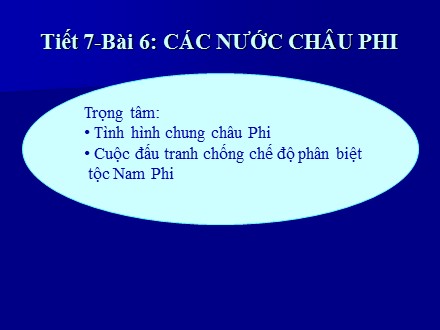 Bài giảng Stem Lịch sử Lớp 9 - Chương 2 - Bài 6: Các nước châu Phi