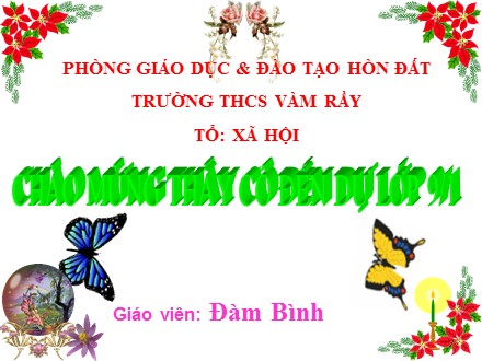 Bài giảng Ngữ văn Lớp 9 - Tiết 126: Văn bản Sang thu - Trường THCS Vàm Rẫy