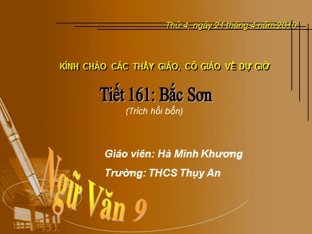 Bài giảng Ngữ văn Lớp 9 - Tiết 161: Văn bản Bắc Sơn - Hà Minh Khương