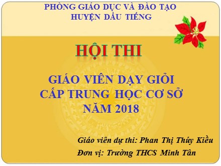 Bài giảng Ngữ văn Lớp 9 - Tiết 59: Văn bản Bếp lửa (Tiếp theo) - Phan Thị Thúy Kiều